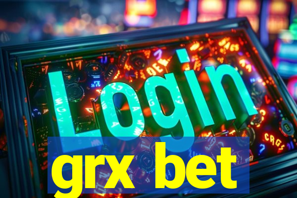 grx bet